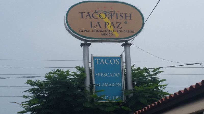 Sign for Taco Fish La Paz in La Paz, Baja Sur, Mexico.